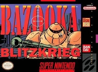 Pochette Bazooka Blitzkrieg version Super Nintendo