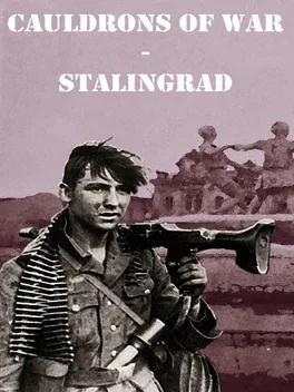 Pochette Cauldrons of War - Stalingrad version PC Windows