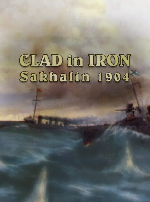 Pochette Clad in Iron : Sakhalin 1904 version PC Windows