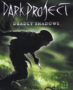 Pochette Dark Project : Deadly Shadows version PC Windows