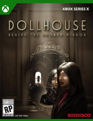 Pochette Dollhouse : Behind the Broken Mirror version Xbox Series X/S