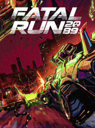 Pochette Fatal Run 2089 version PlayStation 4