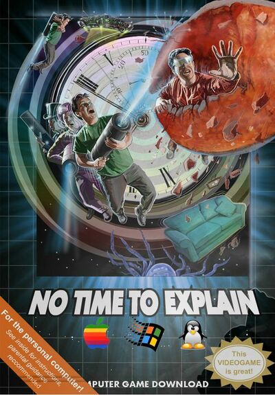 Pochette No Time to Explain version PC Windows