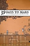 Pochette 39 Days to Mars