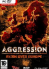 Pochette Aggression : Reign over Europe