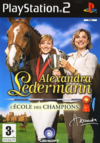 Pochette Alexandra Ledermann 6 : L'École des champions