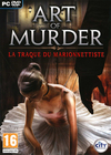 Pochette Art of Murder : La Traque du Marionnettiste
