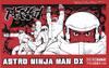 Pochette Astro Ninja Man DX