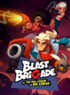 Pochette Blast Brigade vs. the Evil Legion of Dr. Cread