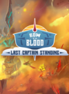Pochette Bow to Blood : Last Captain Standing