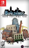 Pochette Buildings Have Feelings Too!