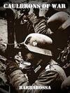 Pochette Cauldrons of War - Barbarossa