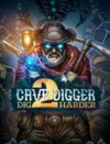 Pochette Cave Digger 2 : Dig Harder