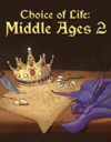 Pochette Choice of Life : Middle Ages 2