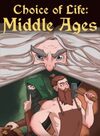 Pochette Choice of Life : Middle Ages