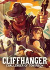 Pochette Cliffhanger : Challenger of Tomorrow