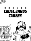 Pochette Cruel Bands Career