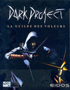 Pochette Dark Project : la Guilde des Voleurs