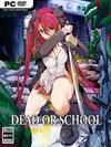 Pochette Dead or School