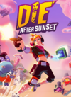 Pochette Die After Sunset