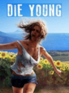 Pochette Die Young