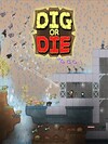 Pochette Dig or Die
