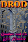 Pochette DROD : Gunthro and the Epic Blunder