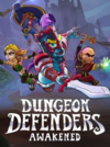 Pochette Dungeon Defenders : Awakened