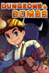 Pochette Dungeons & Bombs