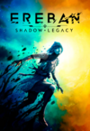 Pochette Ereban : Shadow Legacy