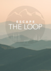Pochette Escape the Loop