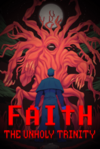 Pochette FAITH : The Unholy Trinity