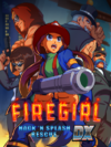 Pochette Firegirl : Hack 'n Splash Rescue DX