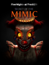 Pochette Five Nights at Freddy's : Secret of the Mimic