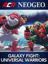 Pochette ACA NEOGEO Galaxy Fight : Universal Warriors