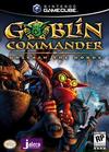 Pochette Goblin Commander : Unleash The Horde