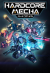 Pochette HARDCORE MECHA