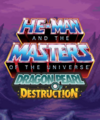 Pochette He-Man and the Masters of the Universe : Dragon Pearl of Destruction