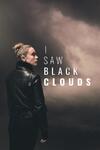 Pochette I Saw Black Clouds