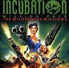 Pochette Incubation : The Wilderness Missions