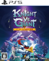 Pochette Knight vs Giant : The Broken Excalibur