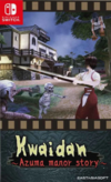 Pochette Kwaidan ～Azuma manor story～