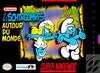 Pochette Les Schtroumpfs autour du Monde