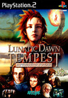 Pochette Lunatic Dawn : Tempest