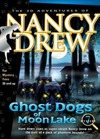 Pochette Nancy Drew : Ghost Dogs of Moon Lake