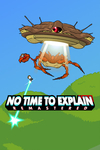 Pochette No Time to Explain Remastered