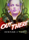Pochette Out There : Oceans of Time