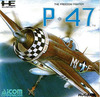 Pochette P47 Thunderbolt : The Freedom Fighter