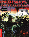 Pochette Pathways into Darkness