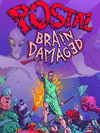 Pochette POSTAL : Brain Damaged